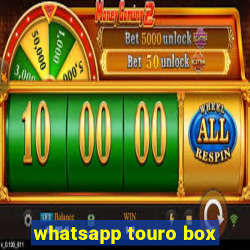 whatsapp touro box